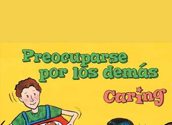 Preocuparse por los demás. Caring