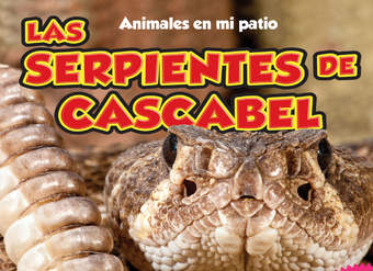 Las serpientes de cascabel