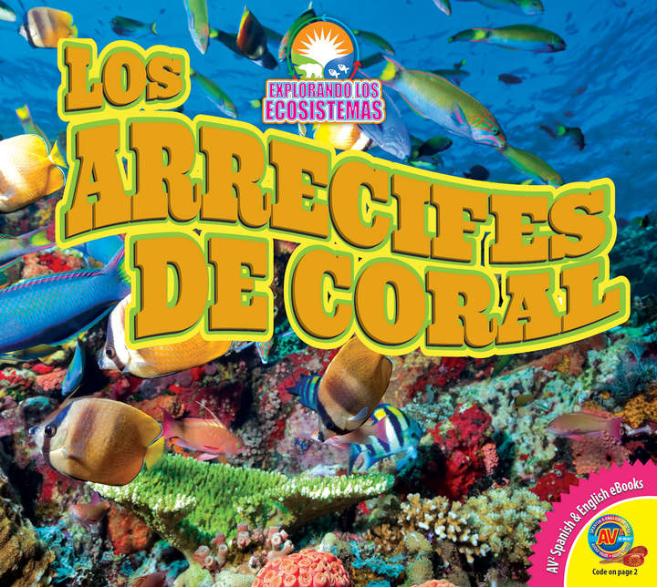 Los arrecifes de coral