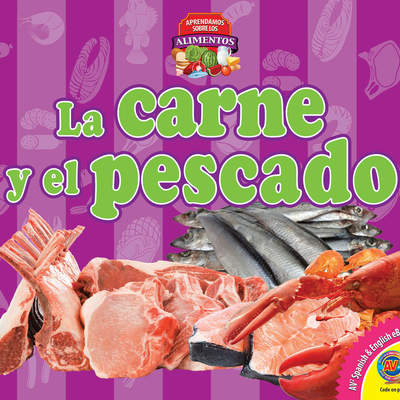 La carne y el pescado