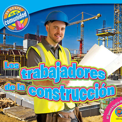 Los trabajadores de la construcción