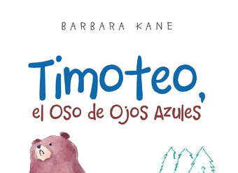 Timoteo. El oso de ojos azules