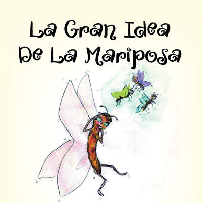 La gran idea de la mariposa