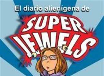 El Diario alienígena de Super Jewels