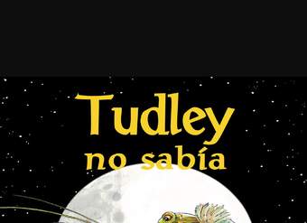 Tudley no sabía