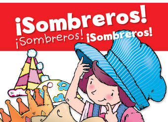 ¡Sombreros! ¡Sombreros! ¡Sombreros!