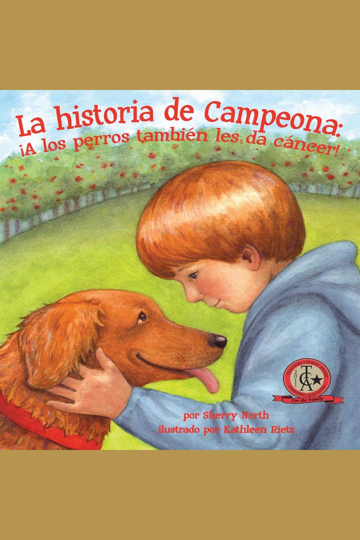 La historia de Campeona. ¡A los perros también les da cáncer!