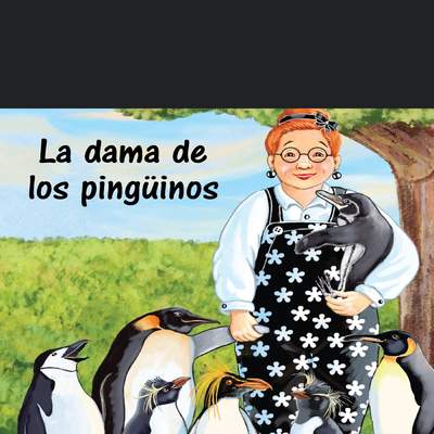 La dama de los pingüinos