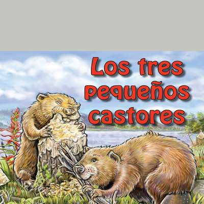 Los tres pequeños castores