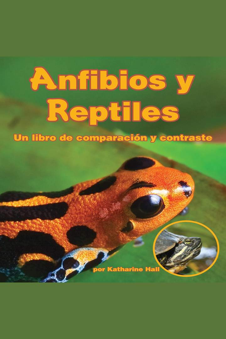 Anfibios y Reptiles