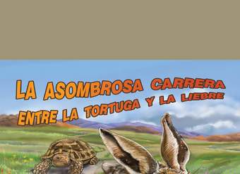 La asombrosa carrera entre la tortuga y la liebre