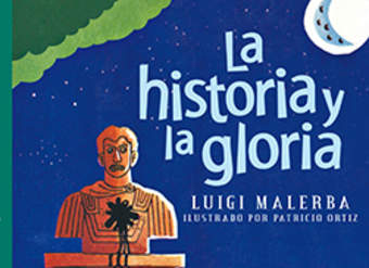 La historia y la gloria