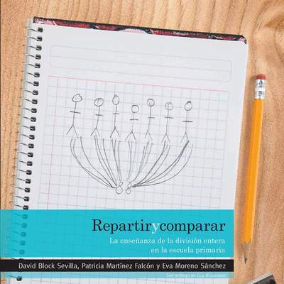 Repartir y comparar. La enseñanza de la división entera en la escuela primaria
