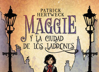 Maggie y la ciudad de los ladrones