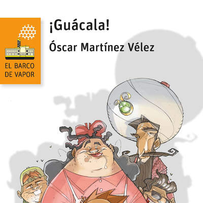 ¡Guácala!