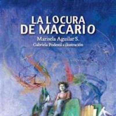 La locura de Macario