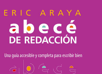 Abecé de redacción. Una guía accesible y completa para escribir bien