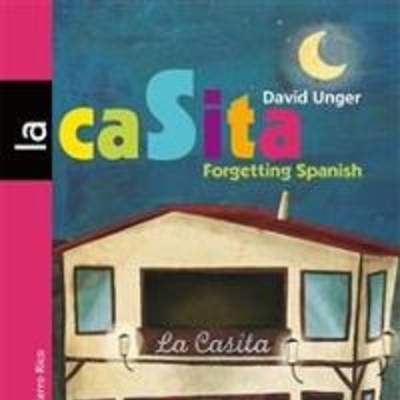 La casita. Forgetting Spanish