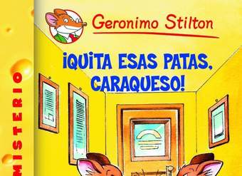 ¡Quita esas patas, caraqueso! Geronimo Stilton 9