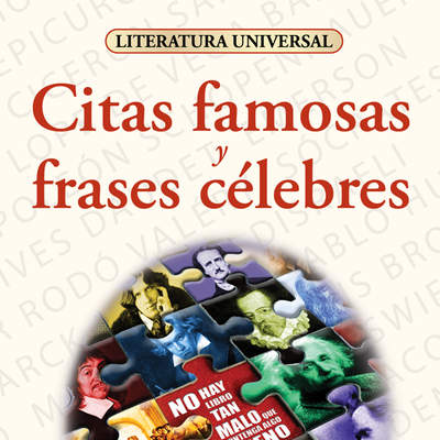 Citas famosas y frases célebres