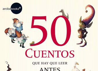 50 cuentos que hay que leer antes de dormir