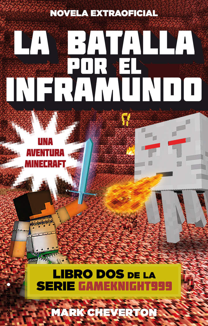 La batalla por el inframundo. Una aventura Minecraft