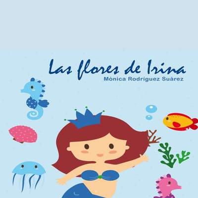 Las flores de Irina