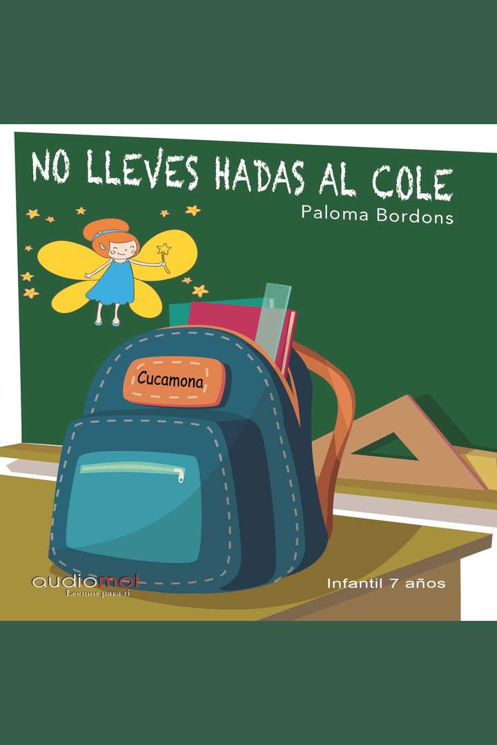 No lleves hadas al cole