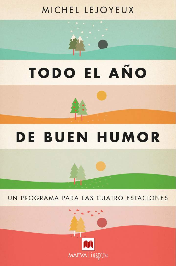 Todo el año de buen humor. Un programa para las cuatro estaciones