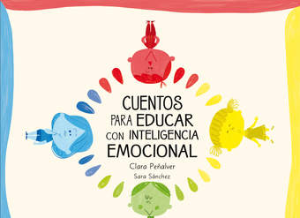 Cuentos para educar con inteligencia emocional