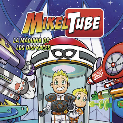 MikelTube. La máquina de los disfraces