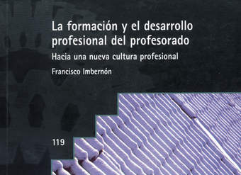 La formación y el desarrollo profesional del profesorado