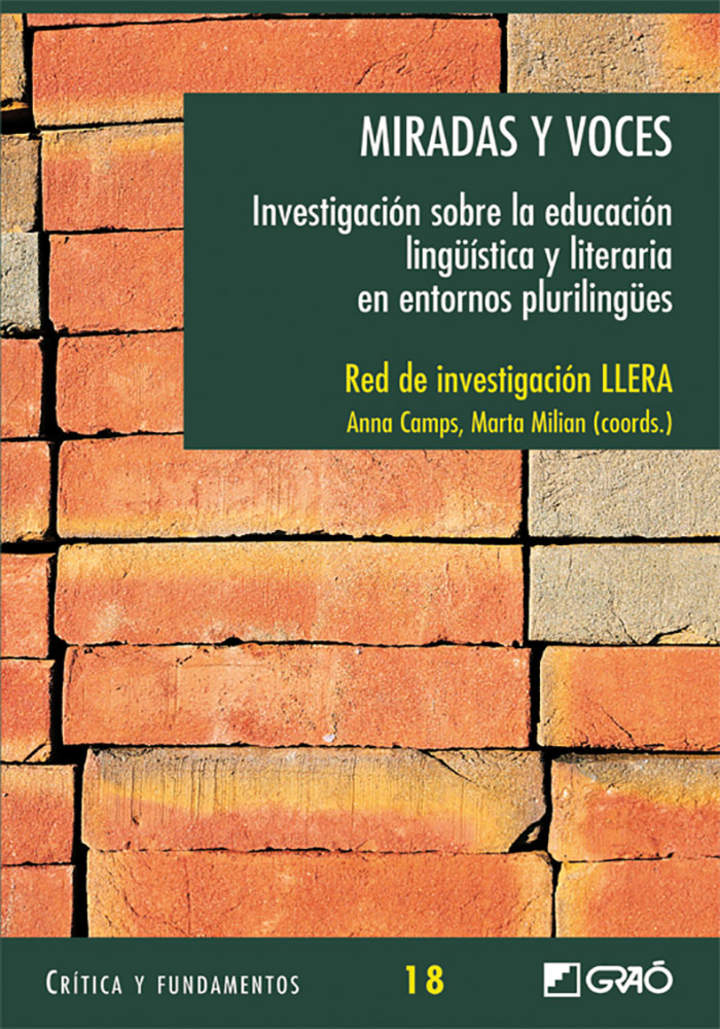 Miradas y voces. Investigación sobre la educación lingüística y literaria en entornos plurilingües