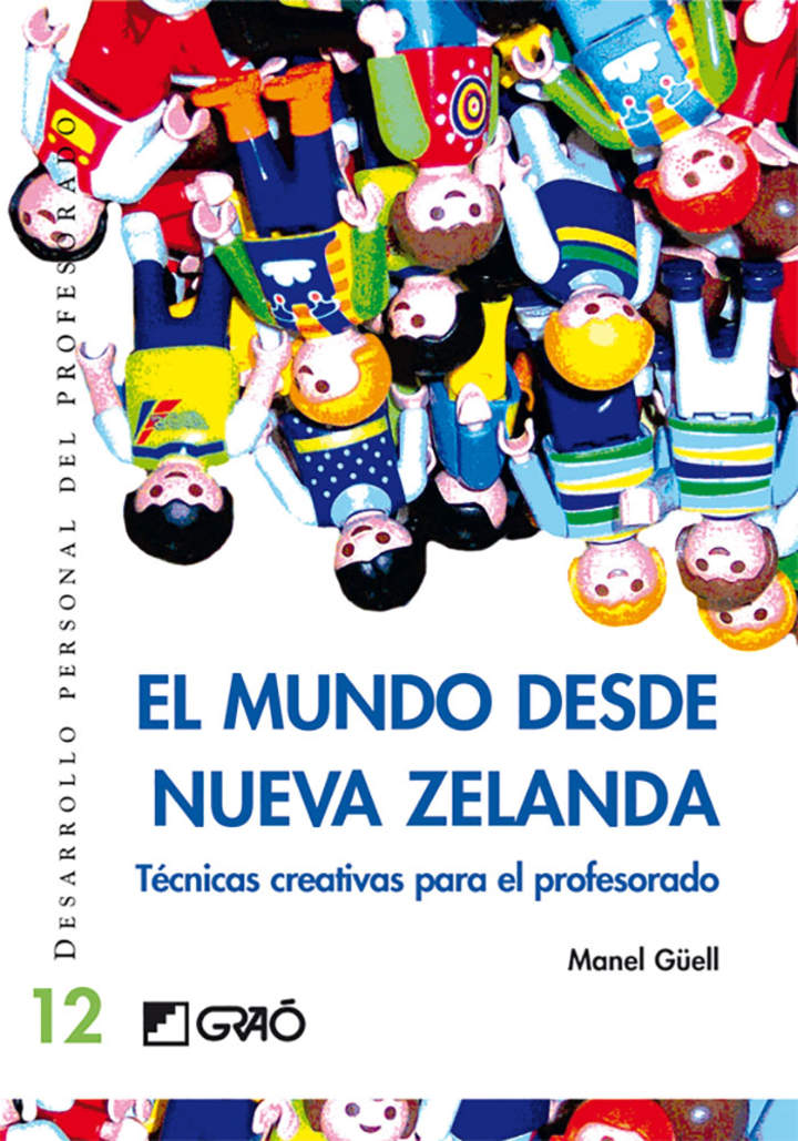 El mundo desde Nueva Zelanda. Técnicas creativas para el profesorado