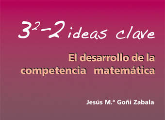 3-2 Ideas Clave. El desarrollo de la competencia matemática