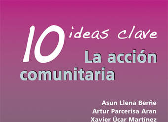 10 ideas clave. La acción comunitaria