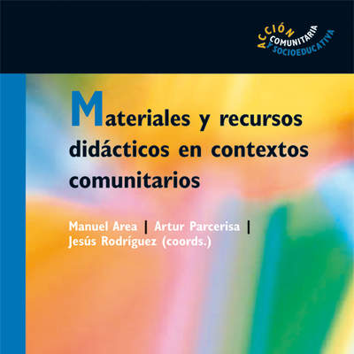 Materiales y recursos didácticos en contextos comunitarios