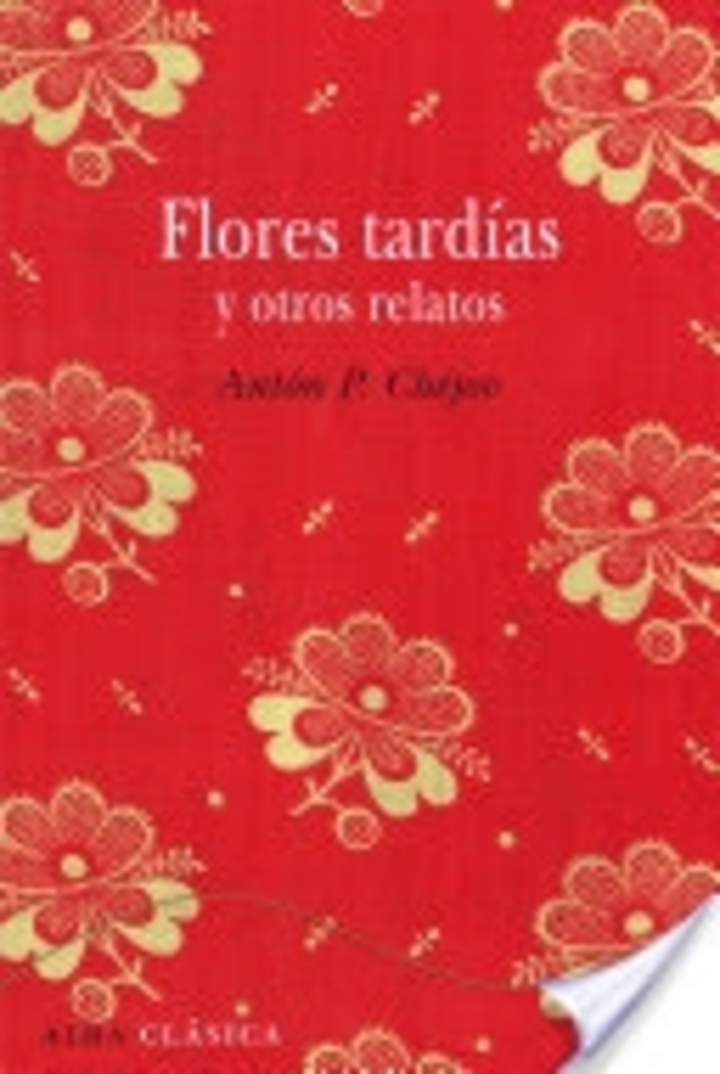 Flores tardías y otros relatos