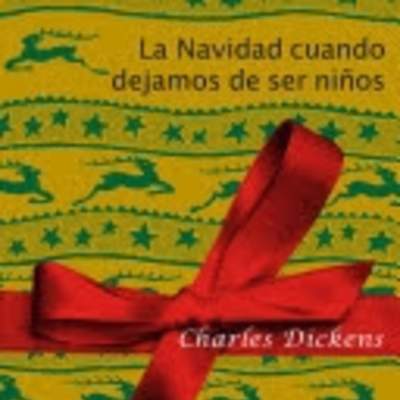 La navidad cuando dejamos de ser niños