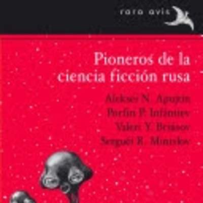 Pioneros de la ciencia ficcion rusa