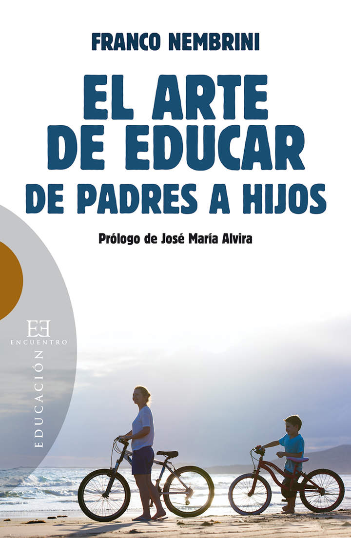 El arte de educar de padres a hijos