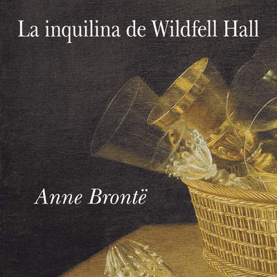 La inquilina de Wildell Hall