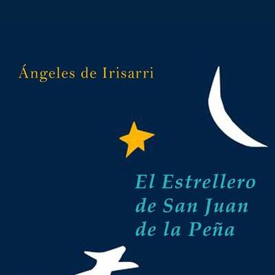 El estrellero de San Juan de la Peña