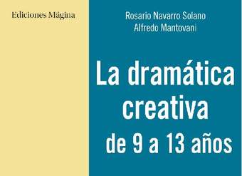 La dramática creativa de 9 a 13 años