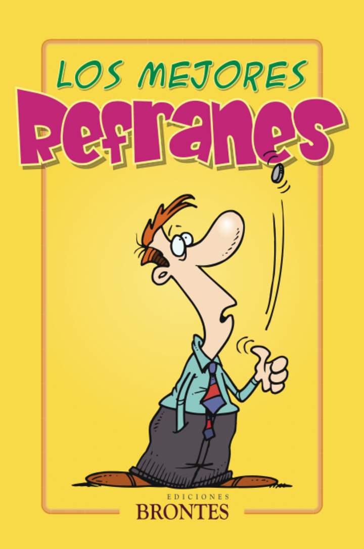 Los mejores refranes