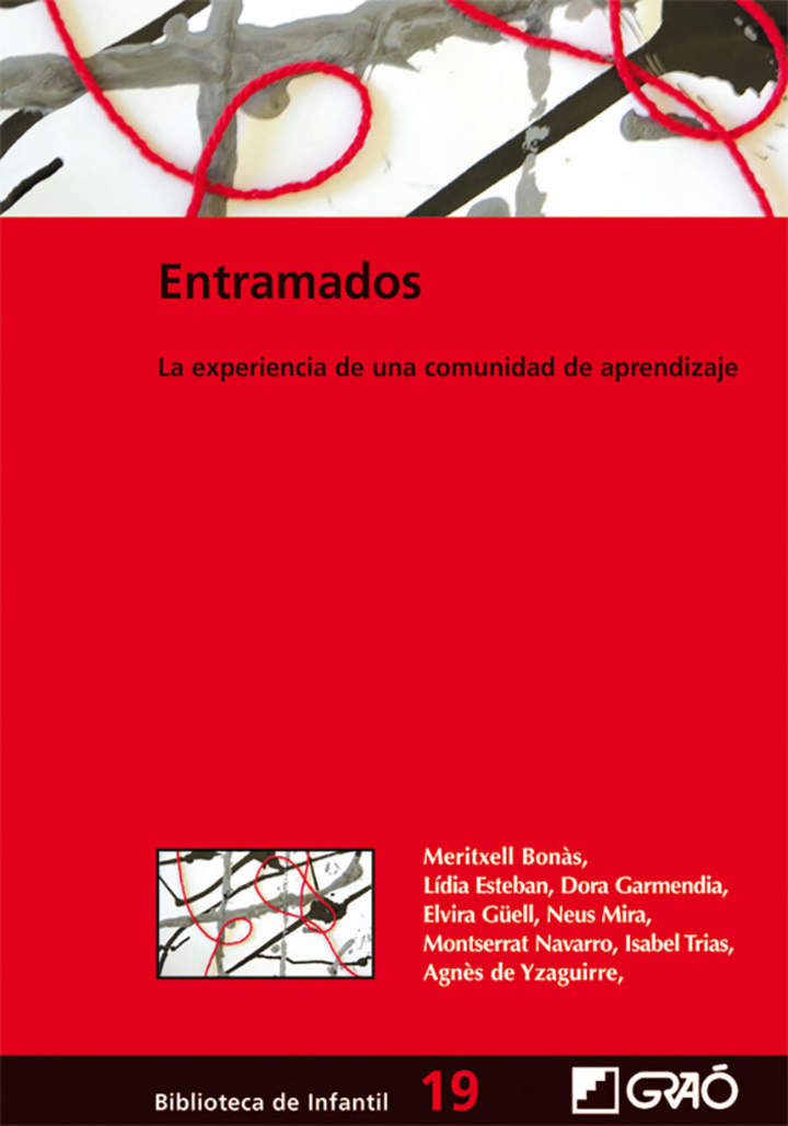 Entramados. La experiencia de una comunidad de aprendizaje