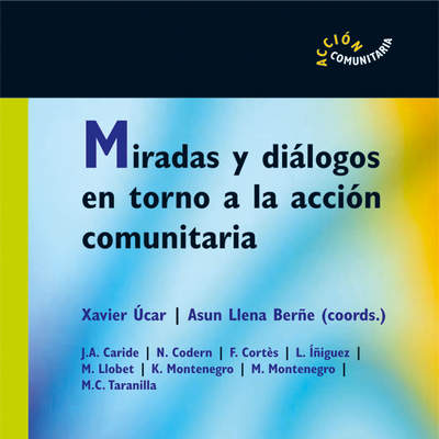 Miradas y diálogos en torno a la acción comunitaria