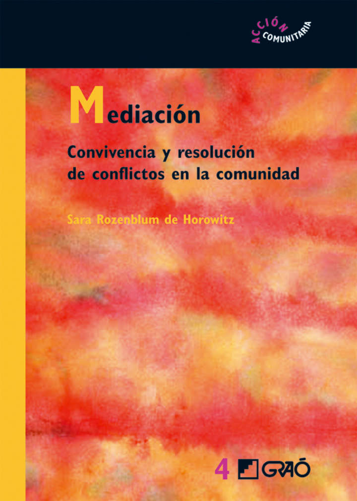 Mediación. Convivencia y resolución de conflictos en la comunidad