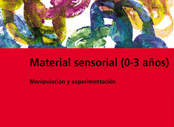 Material sensorial (0-3 años)