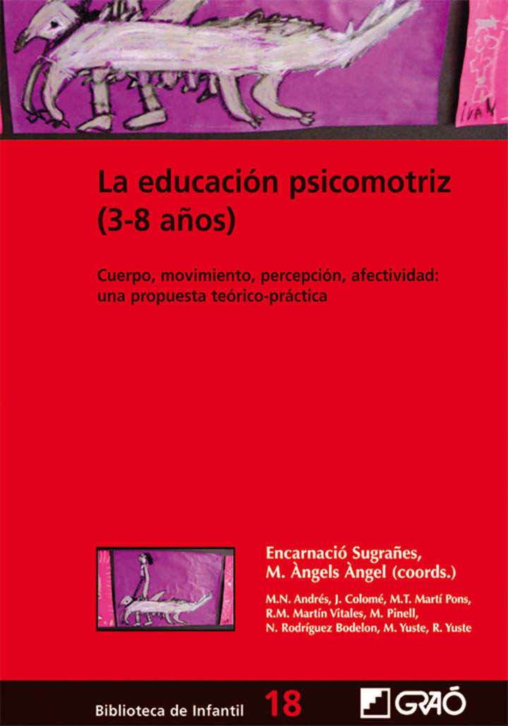 La educación psicomotriz (3-8 años)